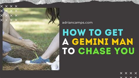How to get gemini man to chase you. Things To Know About How to get gemini man to chase you. 